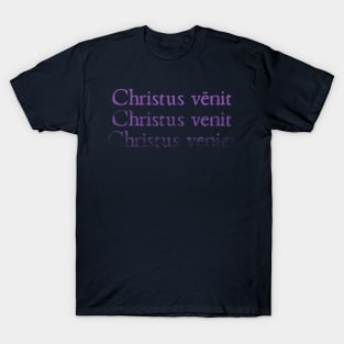 Christus Venit T-Shirt